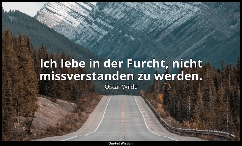 "Ich lebe in der Furcht, nicht missverstanden zu werden." - Der Kritiker als Kün — Oscar Wilde