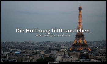"Die Hoffnung hilft uns leben." – an Charlotte von Stein, 9. April 1782 — Johann Wolfgang von Goethe
