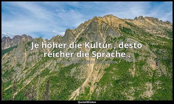 "Je höher die Kultur , desto reicher die Sprache ." - Briefe, 12. Oktober 1892 — Anton Pawlowitsch Tschechow