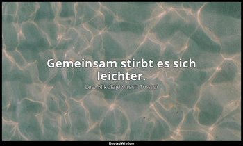 "Gemeinsam stirbt es sich leichter." - Tagebücher, 1901 — Lew Nikolajewitsch Tolstoi