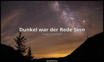 "Dunkel war der Rede Sinn" - Der Gang nach dem Eisenhammer — Friedrich Schiller