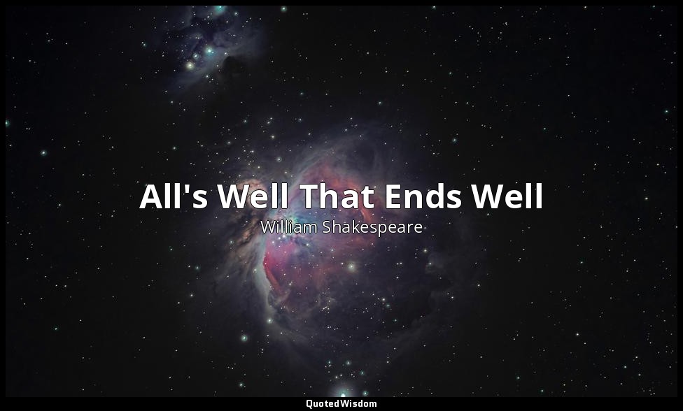 All's Well That Ends Well — William Shakespeare