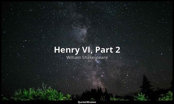 Henry VI, Part 2 — William Shakespeare
