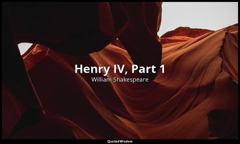 Henry IV, Part 1 — William Shakespeare