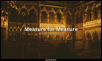 Measure for Measure — William Shakespeare