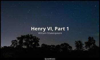 Henry VI, Part 1 — William Shakespeare