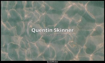 Quentin Skinner — Nicolás Maquiavelo