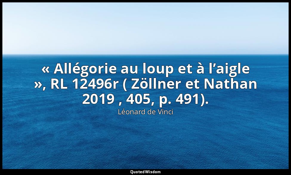 « Allégorie au loup et à l’aigle », RL 12496r ( Zöllner et Nathan 2019 , 405, p. — Léonard de Vinci