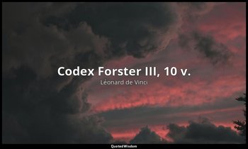 Codex Forster III, 10 v. — Léonard de Vinci