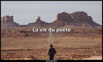 La vie du poète — Giacomo Leopardi