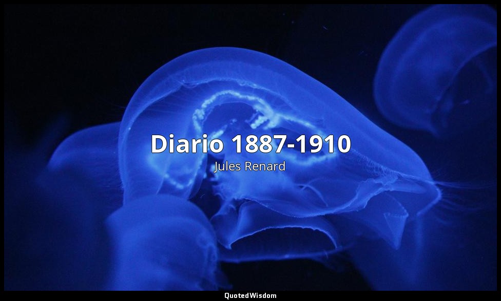 Diario 1887-1910 (1925-27) — Jules Renard