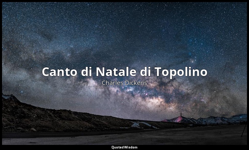 Canto di Natale di Topolino — Charles Dickens