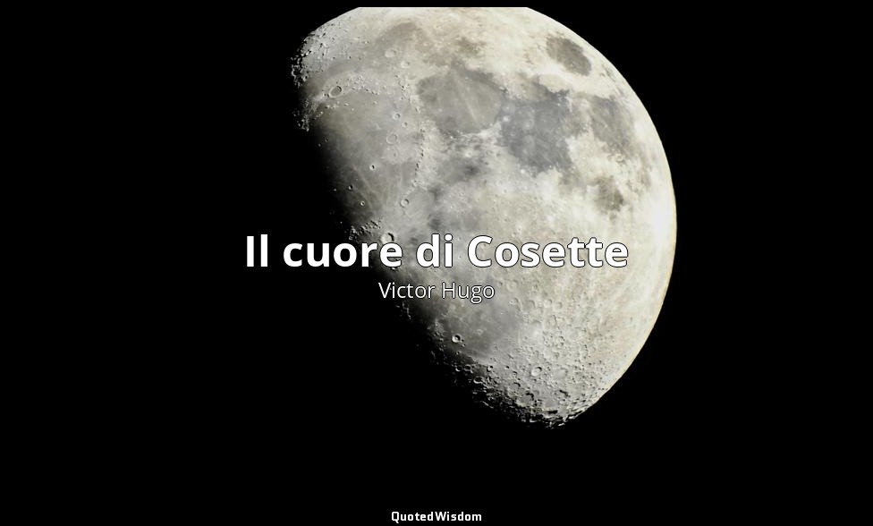Il cuore di Cosette — Victor Hugo