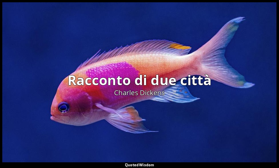 Racconto di due città — Charles Dickens