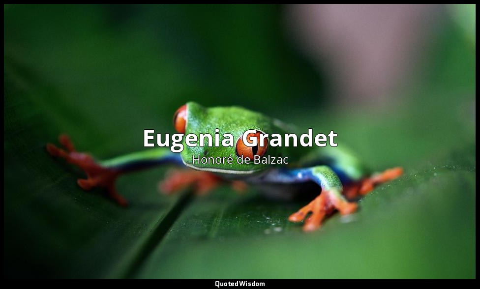 Eugenia Grandet — Honoré de Balzac