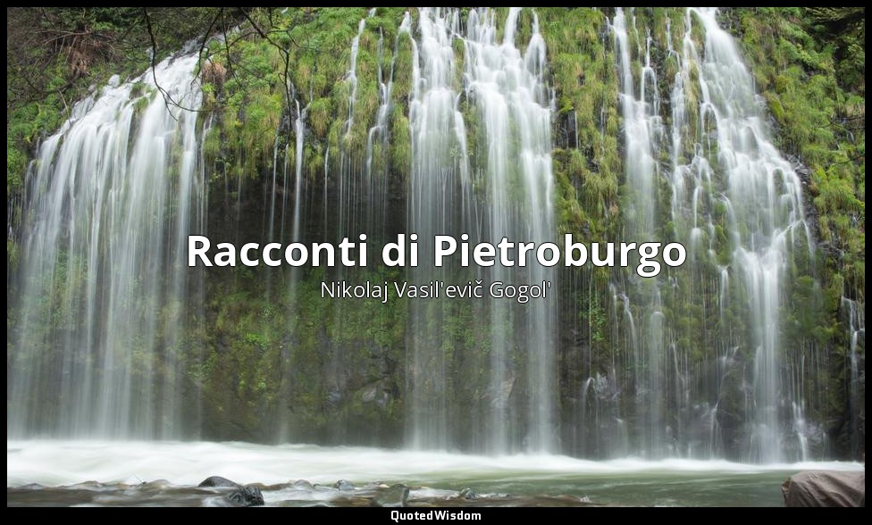 Racconti di Pietroburgo (postumo) — Nikolaj Vasil'evič Gogol'