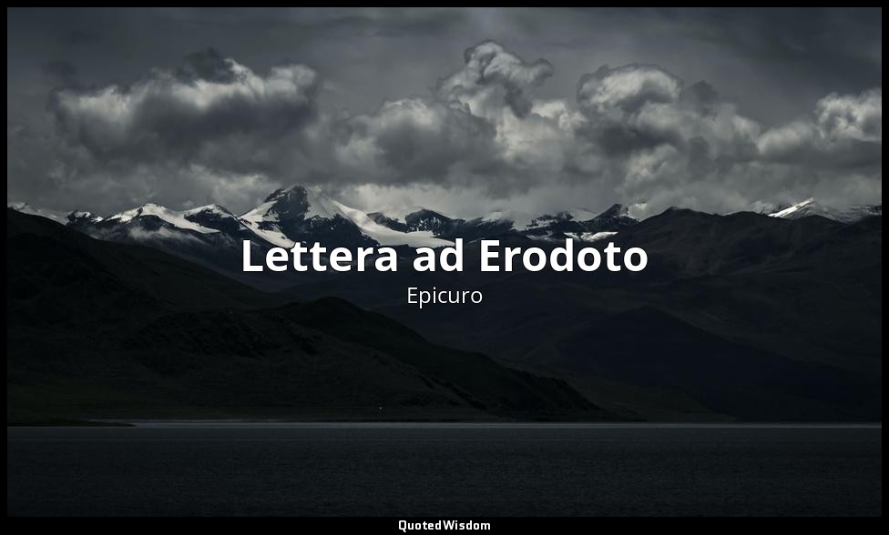 Lettera ad Erodoto — Epicuro