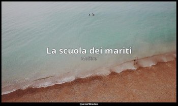 La scuola dei mariti — Molière