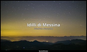 Idilli di Messina — Friedrich Nietzsche