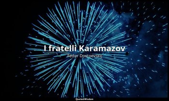 I fratelli Karamazov — Fëdor Dostoevskij