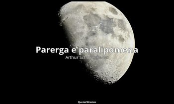 Parerga e paralipomena — Arthur Schopenhauer