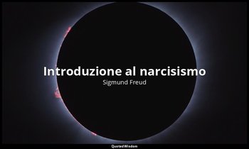 Introduzione al narcisismo — Sigmund Freud