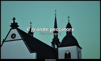 Il grande peccatore — Fëdor Dostoevskij