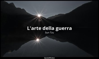 L'arte della guerra — Sun Tzu