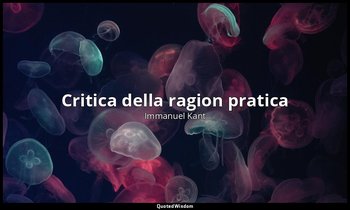 Critica della ragion pratica — Immanuel Kant