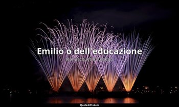 Emilio o dell'educazione — Jean-Jacques Rousseau